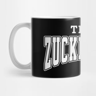 Team Zuckerberg Supporter Mug